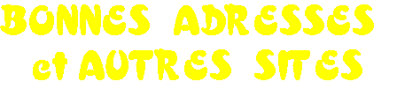 titre-autres sites.gif (3130 octets)